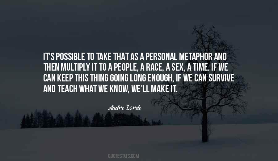 Audre Lorde Quotes #1390304