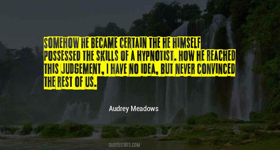 Audrey Meadows Quotes #235621