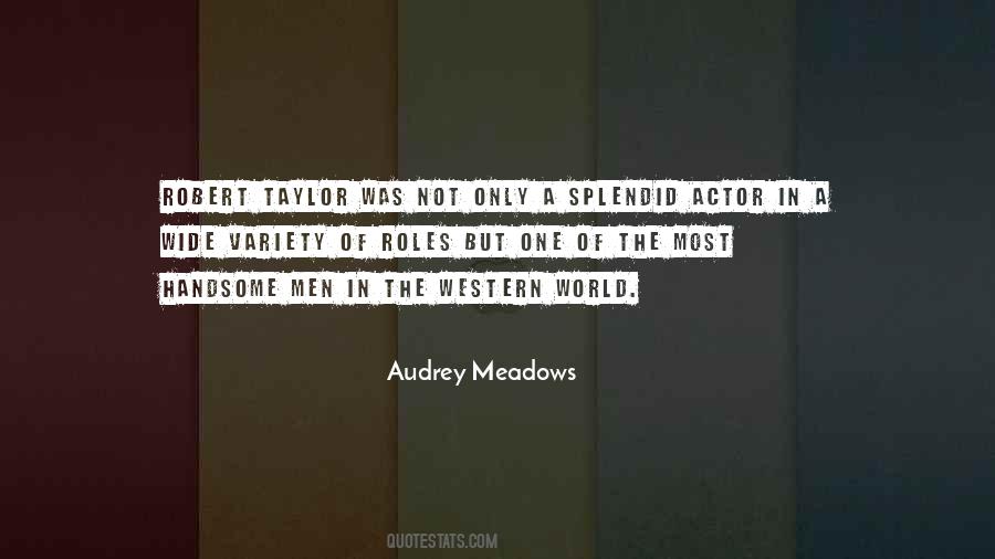Audrey Meadows Quotes #450612