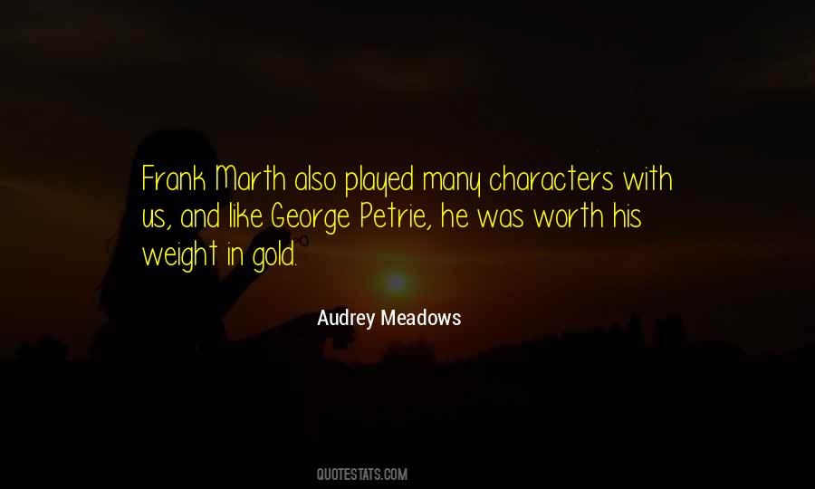 Audrey Meadows Quotes #961137