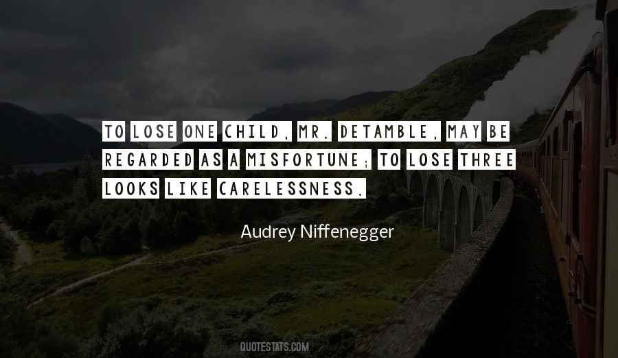 Audrey Niffenegger Quotes #1280212