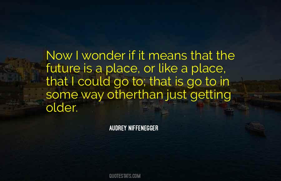 Audrey Niffenegger Quotes #1295339