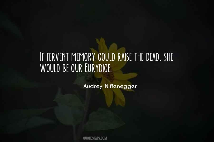 Audrey Niffenegger Quotes #608998