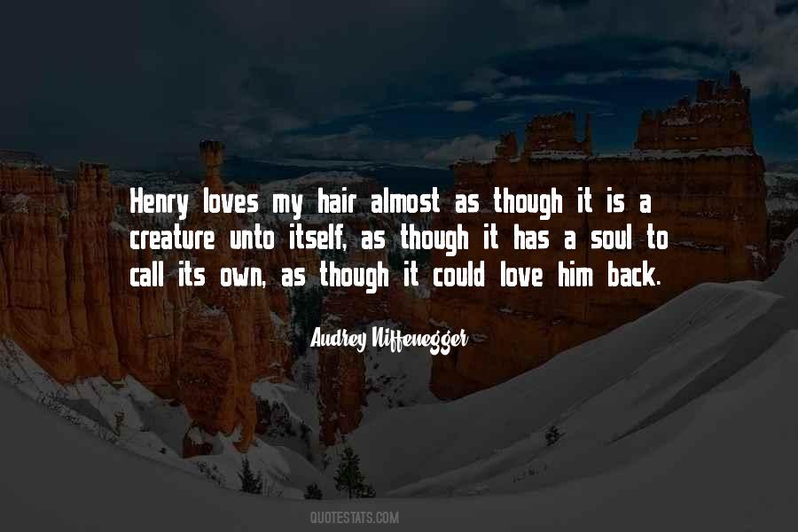 Audrey Niffenegger Quotes #890364