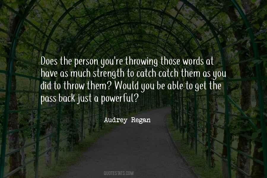 Audrey Regan Quotes #106216