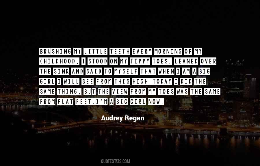 Audrey Regan Quotes #1236302