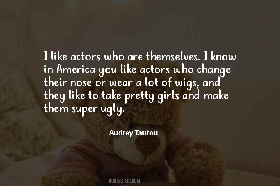 Audrey Tautou Quotes #390749