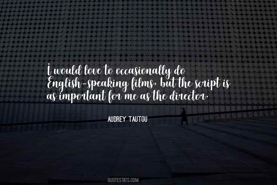 Audrey Tautou Quotes #678723