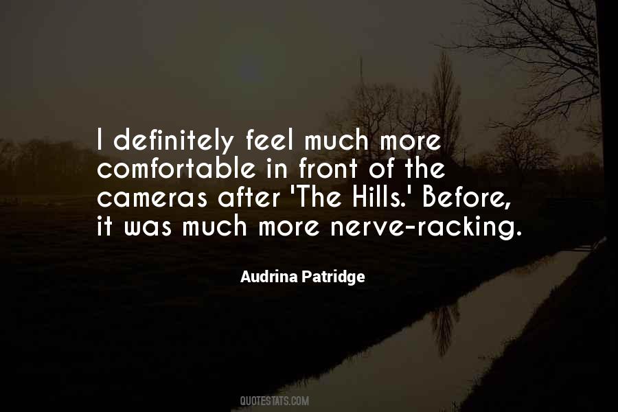 Audrina Patridge Quotes #1245363