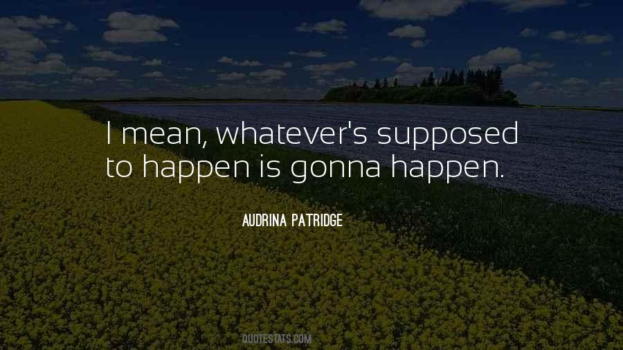 Audrina Patridge Quotes #977417