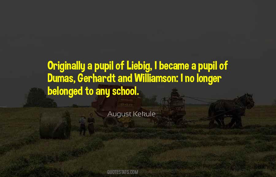 August Kekule Quotes #1531234