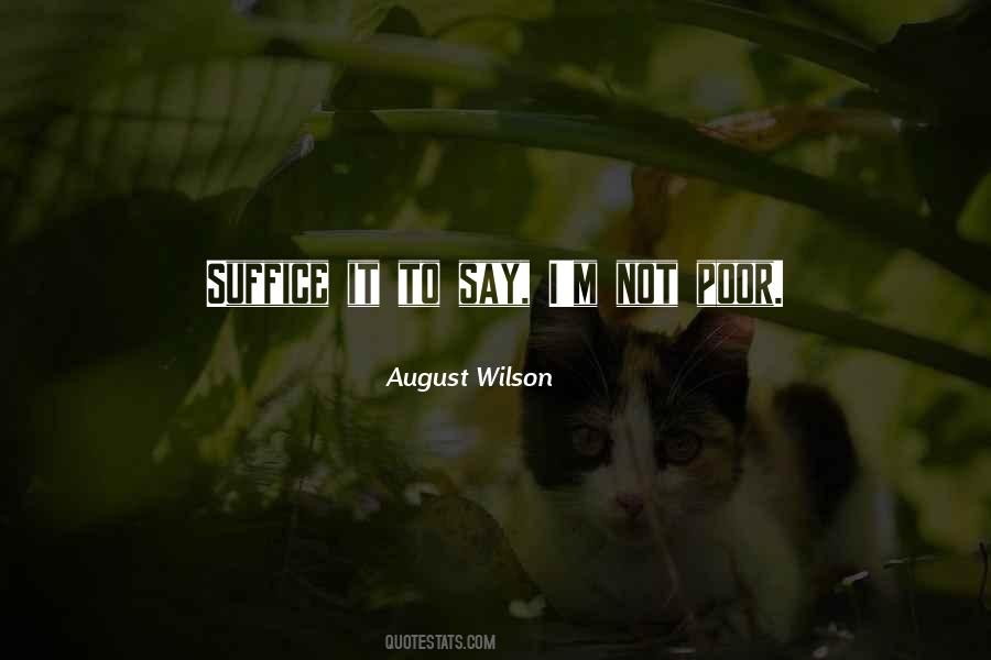 August Wilson Quotes #1035689