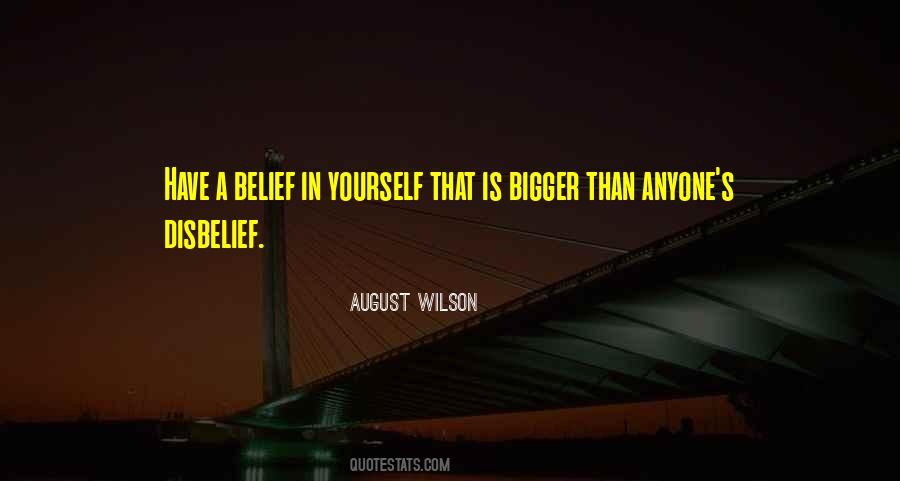 August Wilson Quotes #1416790