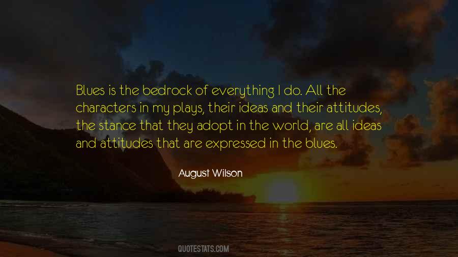 August Wilson Quotes #1462466
