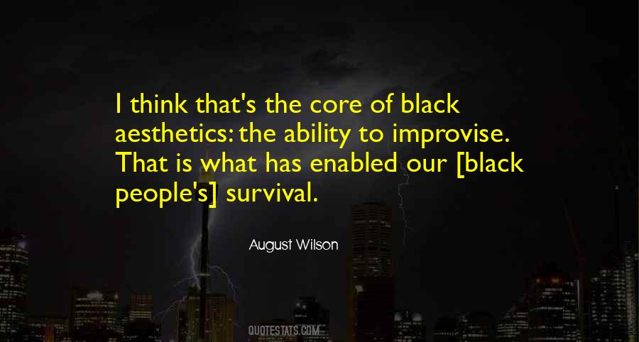 August Wilson Quotes #1538724