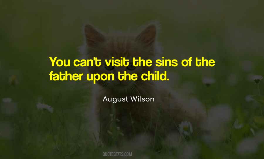 August Wilson Quotes #1658292