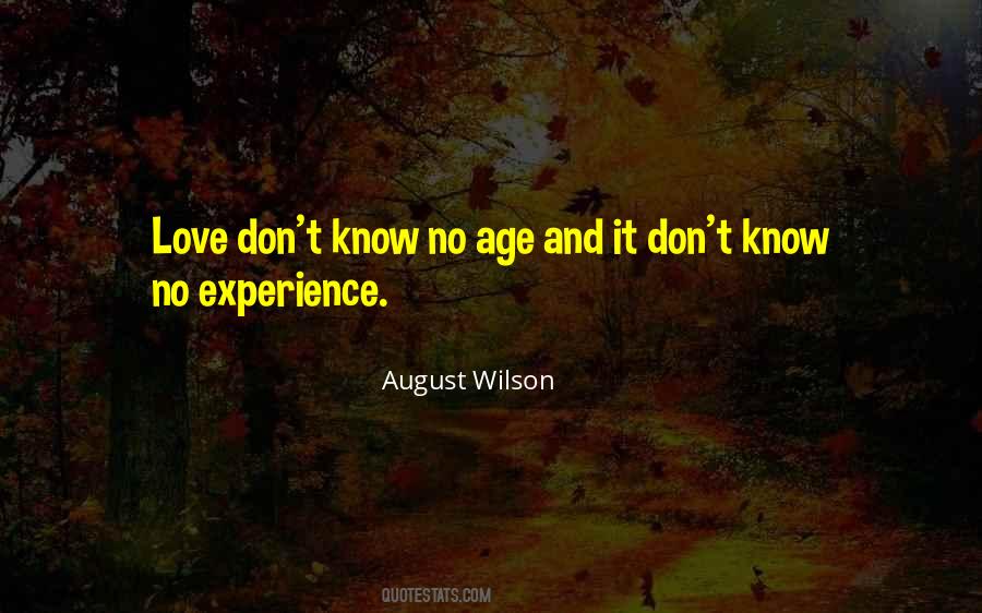 August Wilson Quotes #349454