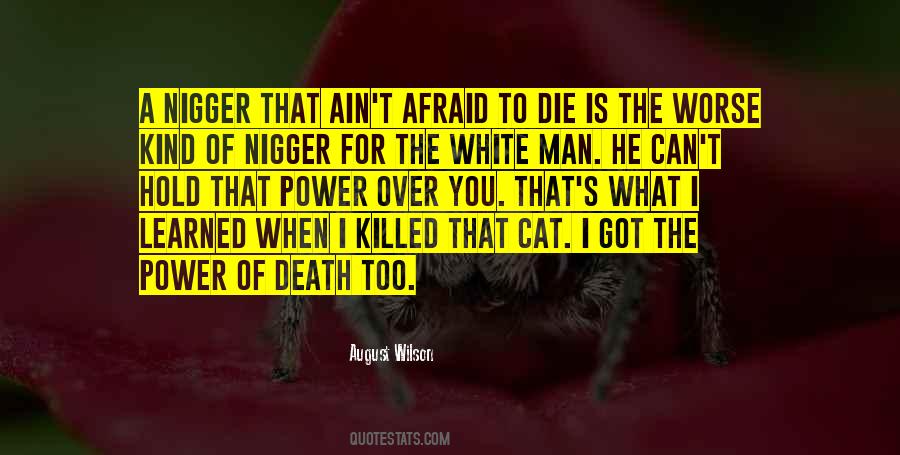 August Wilson Quotes #358812