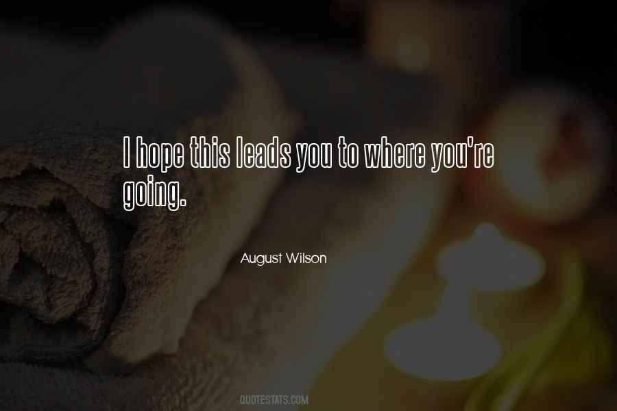 August Wilson Quotes #528589