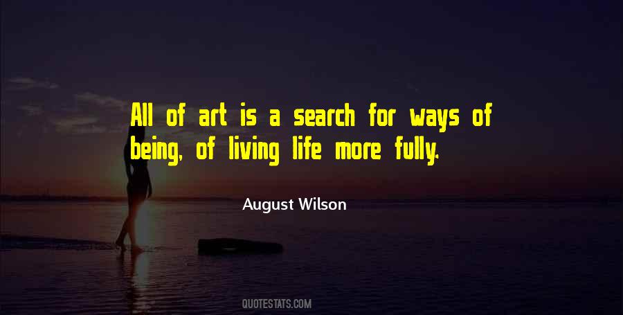 August Wilson Quotes #723280