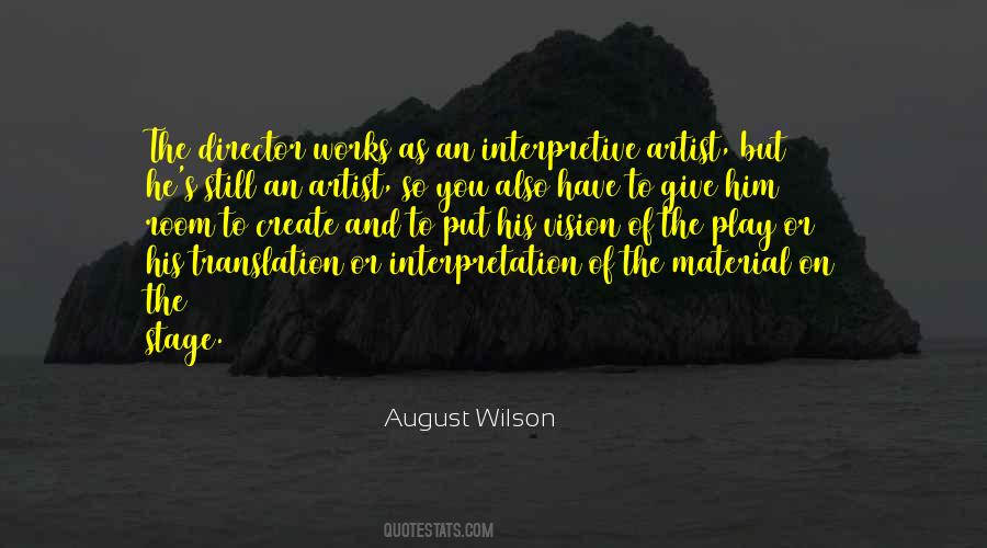 August Wilson Quotes #741134