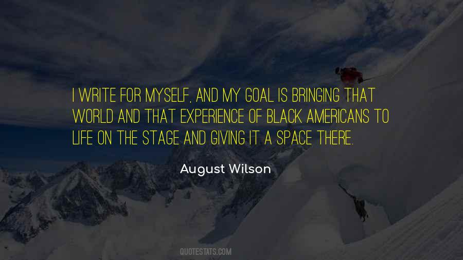 August Wilson Quotes #852580