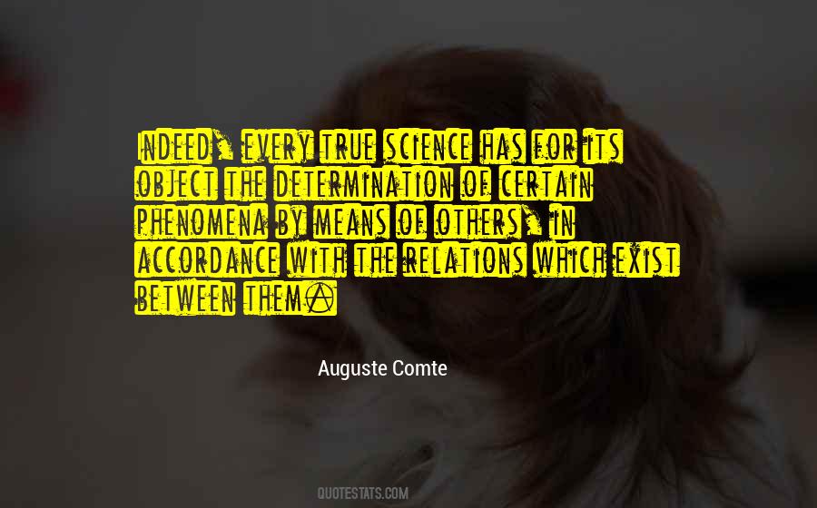 Auguste Comte Quotes #410592