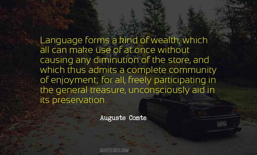 Auguste Comte Quotes #854970