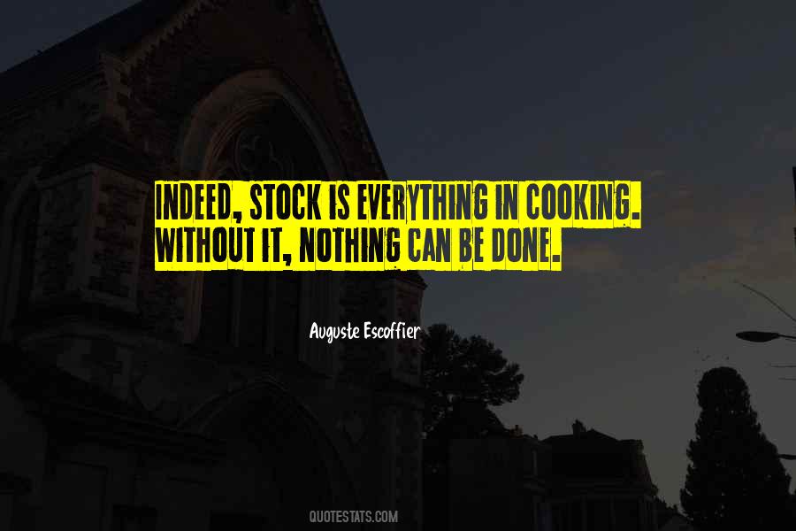 Auguste Escoffier Quotes #1102288