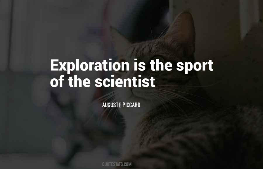 Auguste Piccard Quotes #1308416