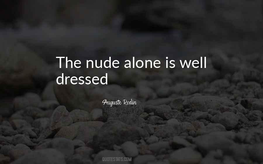 Auguste Rodin Quotes #1480163