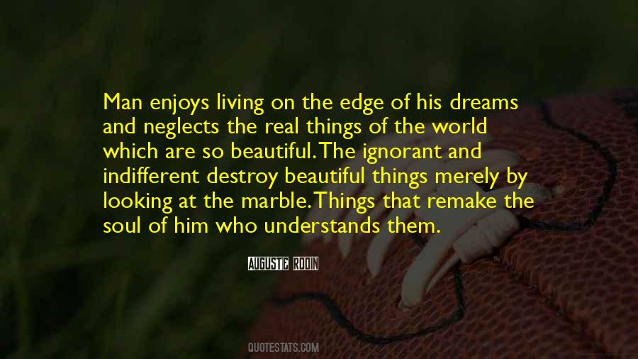 Auguste Rodin Quotes #1482100