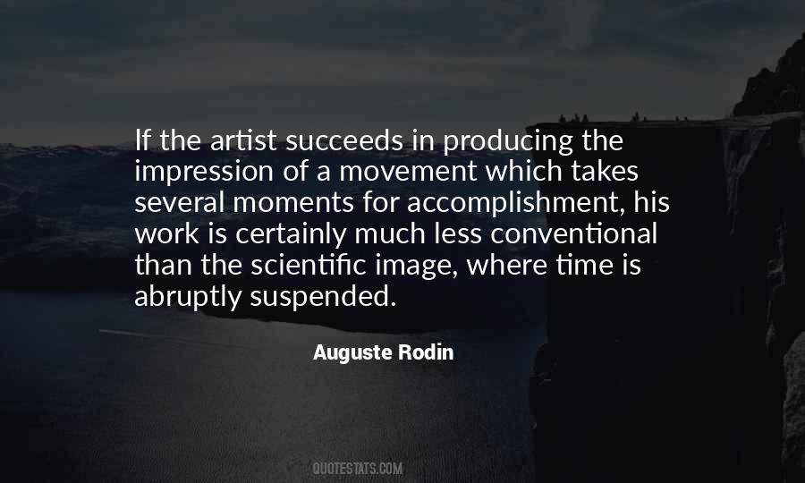 Auguste Rodin Quotes #742369