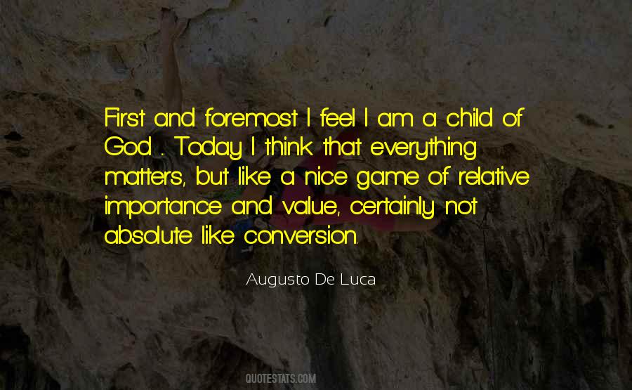 Augusto De Luca Quotes #1667675