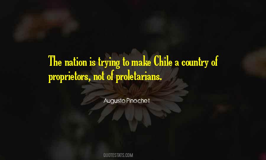 Augusto Pinochet Quotes #27203