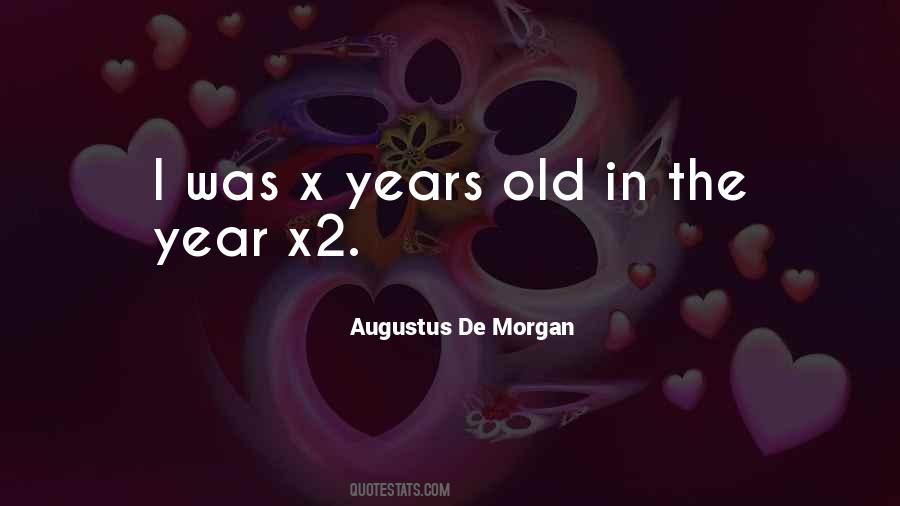 Augustus De Morgan Quotes #30556