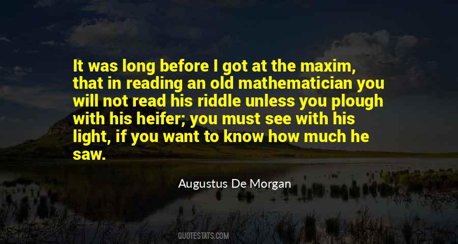 Augustus De Morgan Quotes #4087