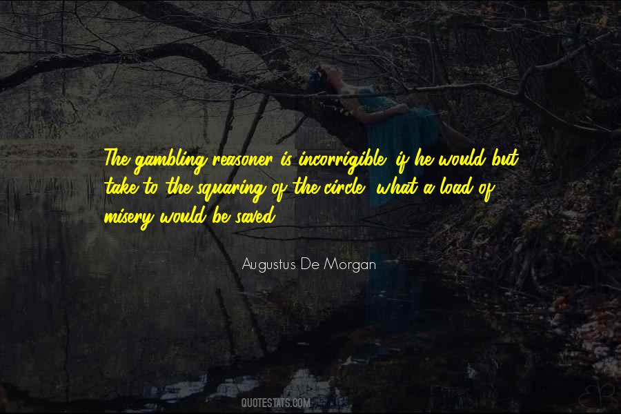 Augustus De Morgan Quotes #583253