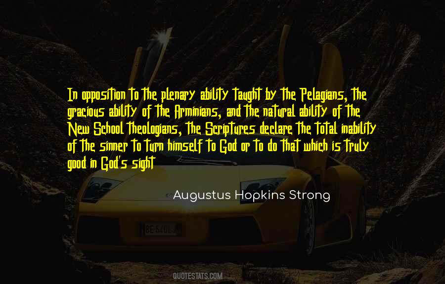 Augustus Hopkins Strong Quotes #1824722