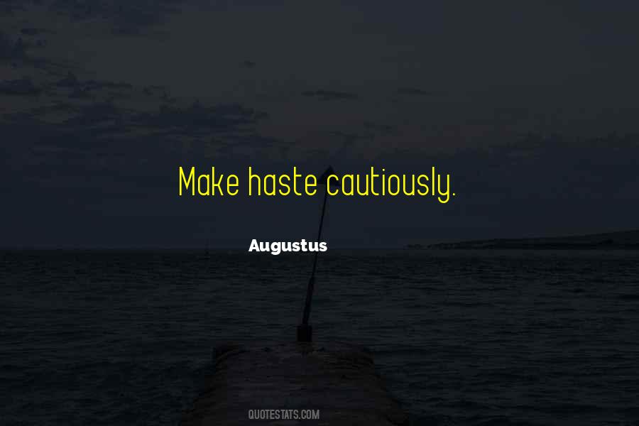 Augustus Quotes #983703