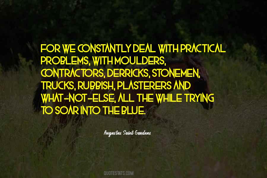 Augustus Saint-Gaudens Quotes #465708 Augustus Saint-Gaudens Quotes #465708