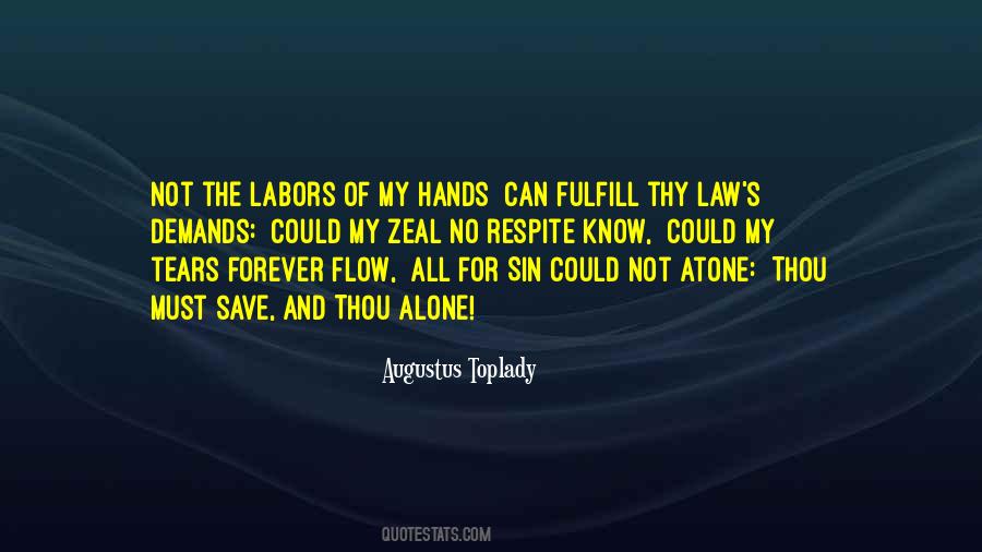 Augustus Toplady Quotes #1113911