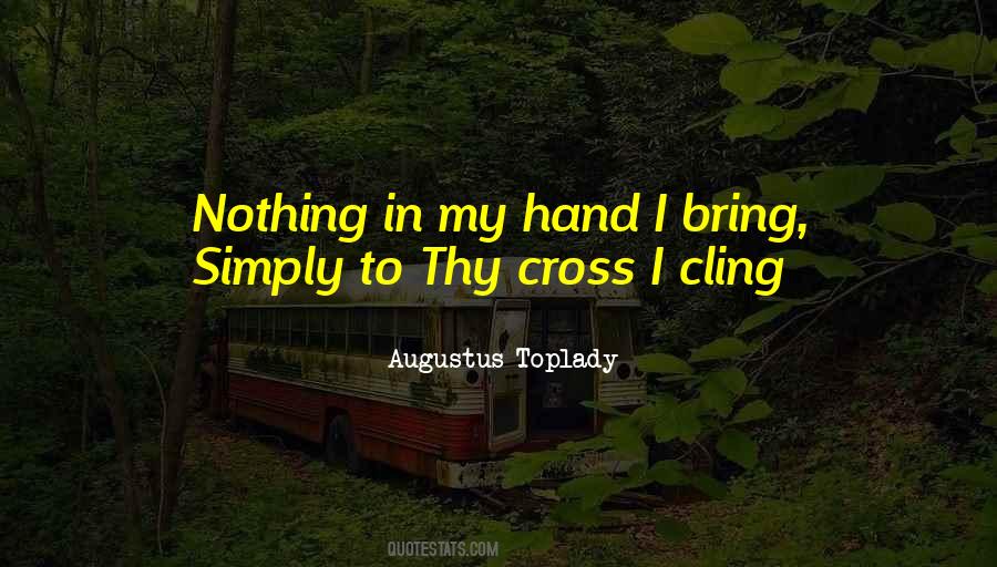 Augustus Toplady Quotes #262491