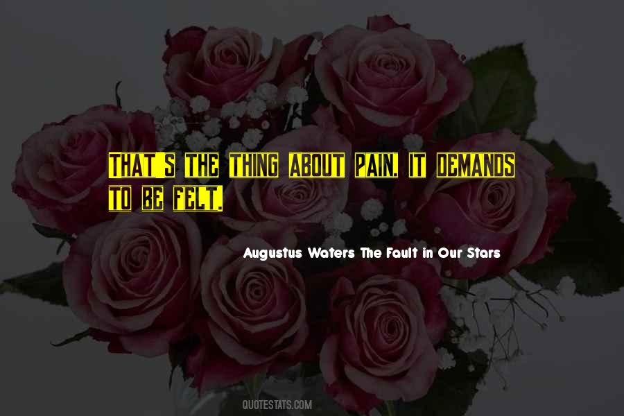 Augustus Waters The Fault In Our Stars Quotes #1047039