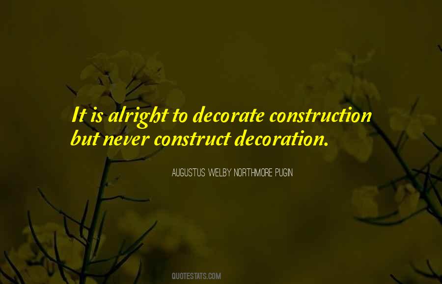 Augustus Welby Northmore Pugin Quotes #272040 Augustus Welby Northmore Pugin Quotes #272040