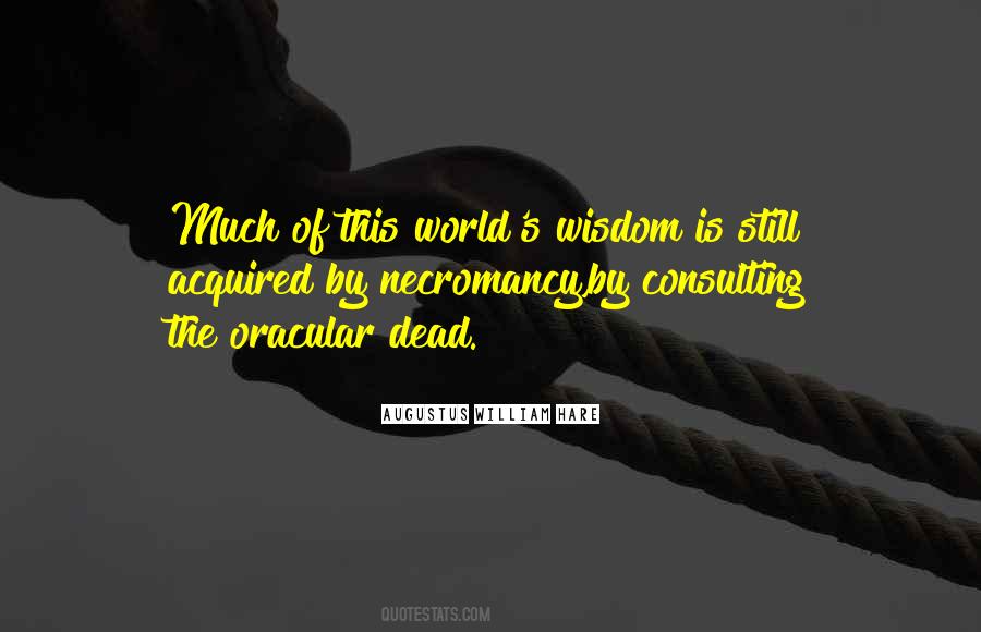 Augustus William Hare Quotes #966309