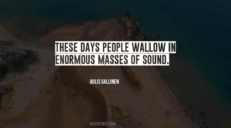 Aulis Sallinen Quotes #7181