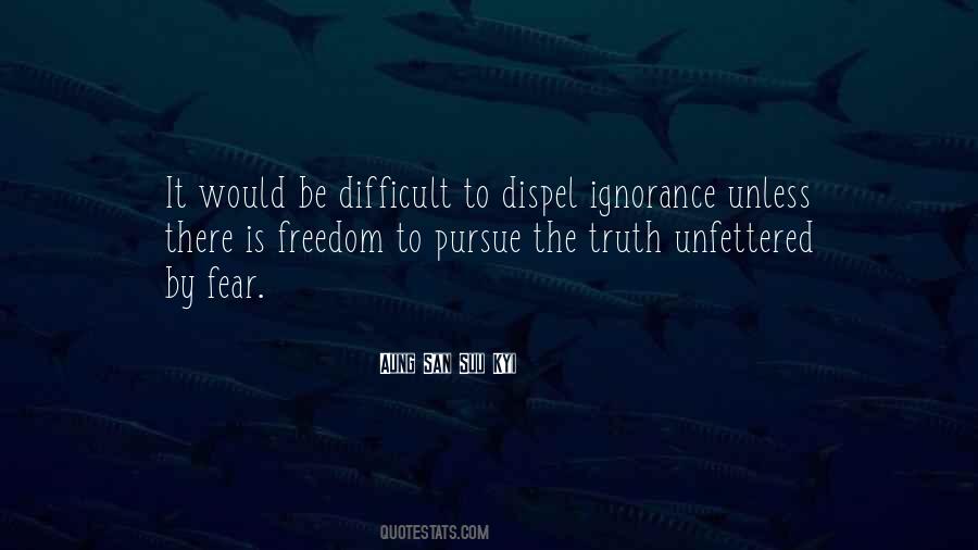 Aung San Suu Kyi Quotes #1021073