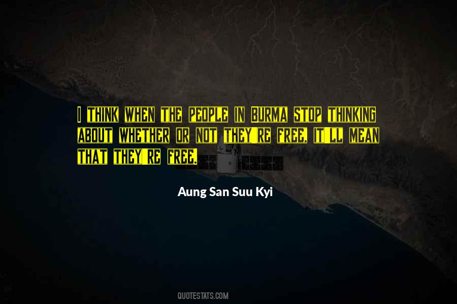 Aung San Suu Kyi Quotes #1197412