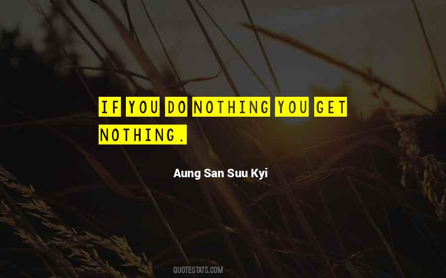 Aung San Suu Kyi Quotes #239760